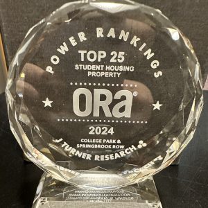 ORA award for Top 25 Student Housing Property in 2024 goes to College Park & Springbrook Row.